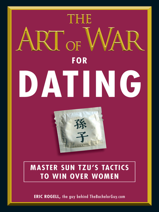 Title details for The Art of War for Dating by Eric Rogell - Wait list